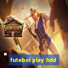 futebol play hdd